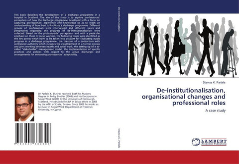 De-institutionalisation, organisational changes and professional roles