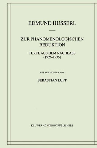 Zur Phänomenologischen Reduktion