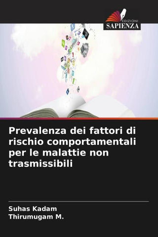Prevalenza dei fattori di rischio comportamentali per le malattie non trasmissibili
