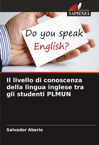 Il livello di conoscenza della lingua inglese tra gli studenti PLMUN