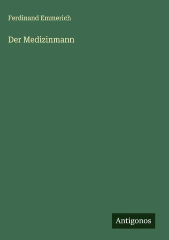Der Medizinmann