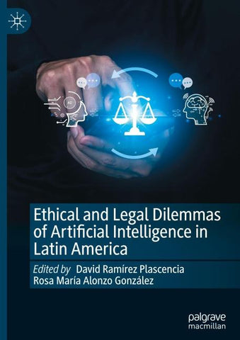 Ethical and Legal Dilemmas of Artificial Intelligence in Latin America