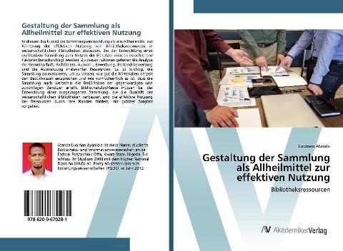 Gestaltung der Sammlung als Allheilmittel zur effektiven Nutzung