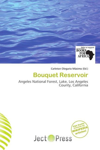 Bouquet Reservoir