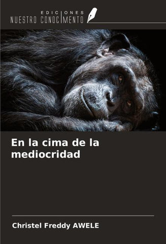 En la cima de la mediocridad