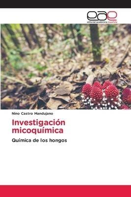 Investigación micoquímica