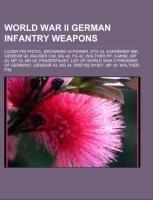 World War II German infantry weapons