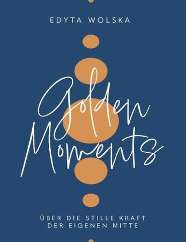 GOLDEN MOMENTS