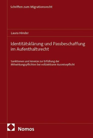 Identitätsklärung und Passbeschaffung im Aufenthaltsrecht