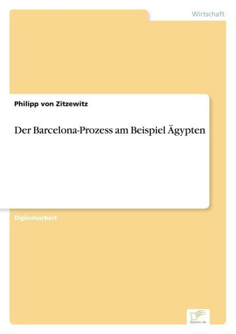 Der Barcelona-Prozess am Beispiel Ägypten