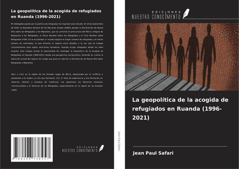 La geopolítica de la acogida de refugiados en Ruanda (1996-2021)