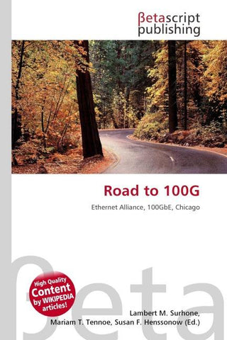Road to 100G