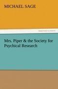 Mrs. Piper & the Society for Psychical Research