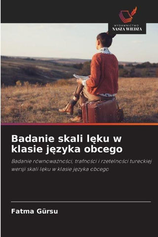 Badanie skali l¿ku w klasie j¿zyka obcego