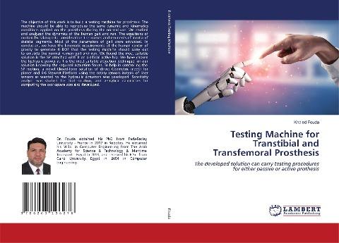 Testing Machine for Transtibial and Transfemoral Prosthesis
