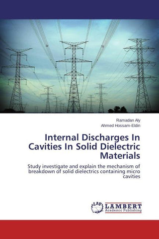 Internal Discharges In Cavities In Solid Dielectric Materials