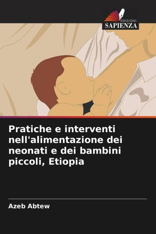 Pratiche e interventi nell'alimentazione dei neonati e dei bambini piccoli, Etiopia