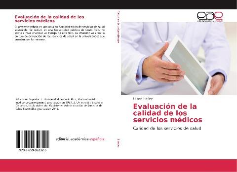 Evaluación de la calidad de los servicios médicos