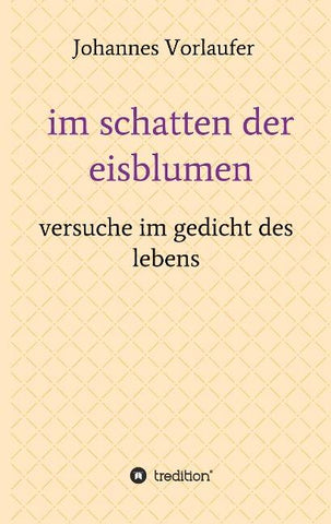 im schatten der eisblumen