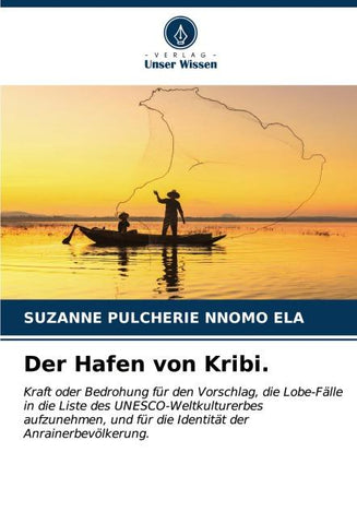 Der Hafen von Kribi.
