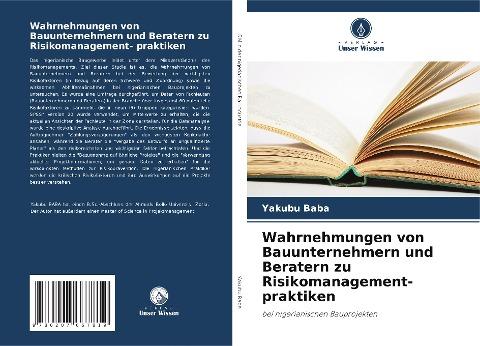 Wahrnehmungen von Bauunternehmern und Beratern zu Risikomanagement- praktiken