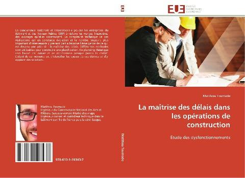 La maîtrise des délais dans les opérations de construction