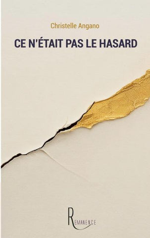 Ce n'était pas le hasard