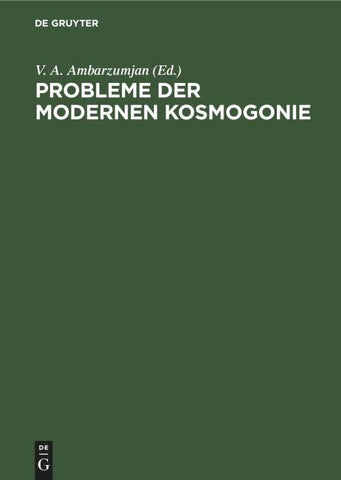 Probleme der modernen Kosmogonie