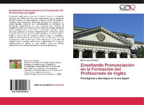 Enseñando Pronunciación en la Formación del Profesorado de Inglés