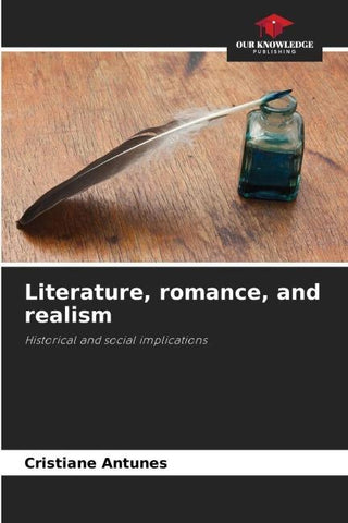 Literature, romance, and realism