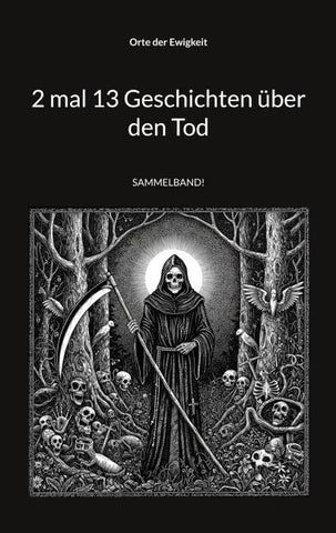 2 mal 13 Geschichten über den Tod