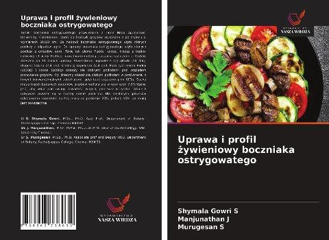 Uprawa i profil ¿ywieniowy boczniaka ostrygowatego