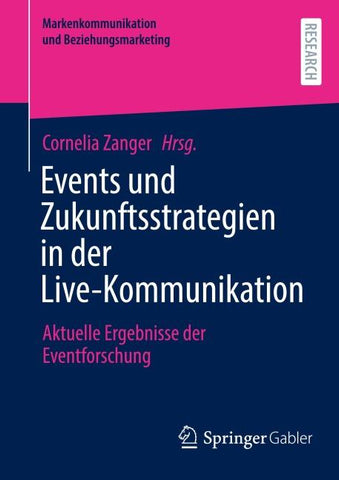 Events und Zukunftsstrategien in der Live-Kommunikation