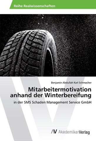 Mitarbeitermotivation anhand der Winterbereifung