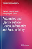 Automated and Electric Vehicle: Design, Informatics and Sustainability