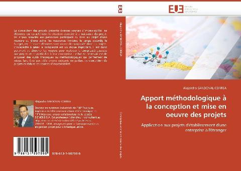 Apport me¿thodologique a¿ la conception et mise en oeuvre des projets