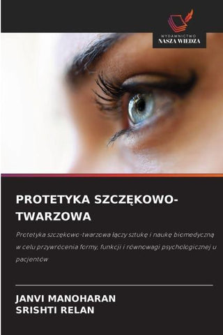 PROTETYKA SZCZ¿KOWO-TWARZOWA