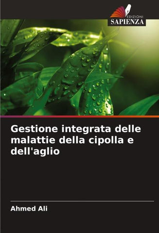 Gestione integrata delle malattie della cipolla e dell'aglio