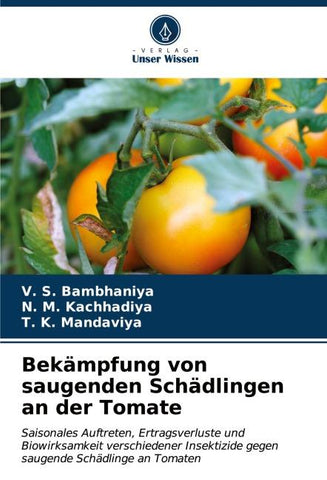 Bekämpfung von saugenden Schädlingen an der Tomate