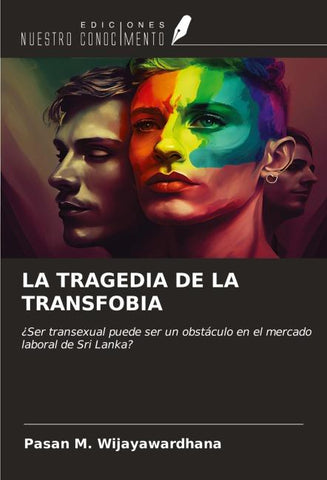 LA TRAGEDIA DE LA TRANSFOBIA