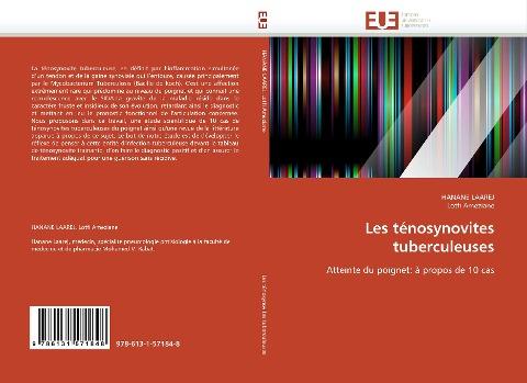 Les ténosynovites tuberculeuses