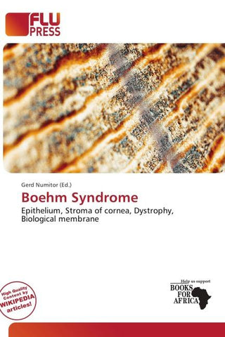 Boehm Syndrome