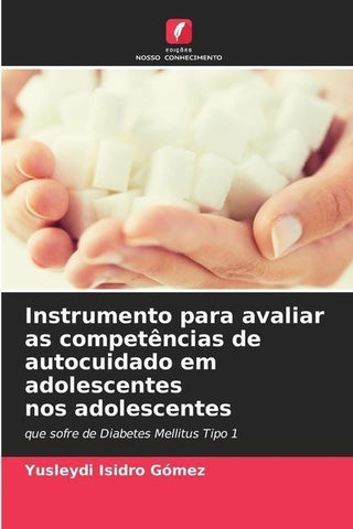 Instrumento para avaliar as competências de autocuidado em adolescentes nos adolescentes