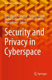 Security and Privacy in Cyberspace