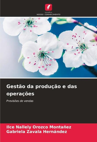 Gestão da produção e das operações