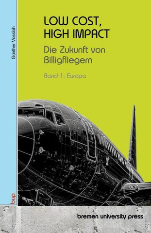 LOW COST, HIGH IMPACT: Die Zukunft von Billigfliegern