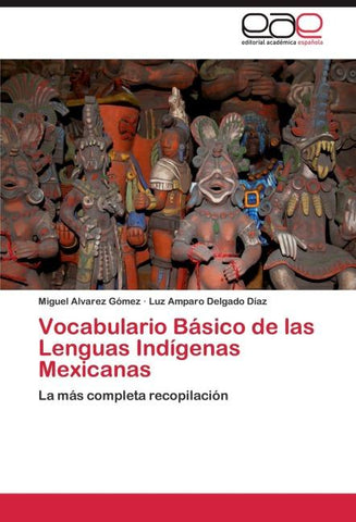 Vocabulario Básico de las Lenguas Indígenas Mexicanas