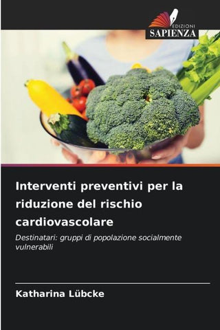 Interventi preventivi per la riduzione del rischio cardiovascolare