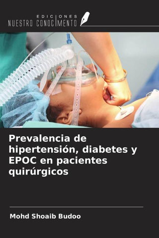 Prevalencia de hipertensión, diabetes y EPOC en pacientes quirúrgicos