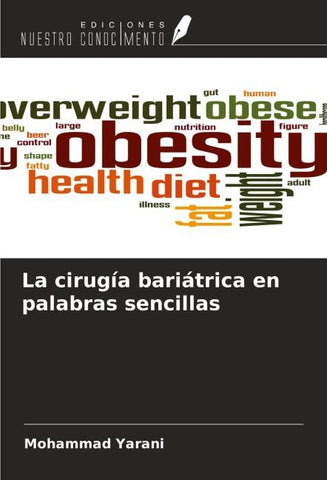 La cirugía bariátrica en palabras sencillas
